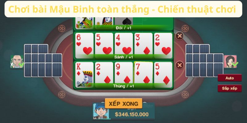 Chơi bài Mậu Bình toàn thắng - Chiến thuật chơi 