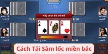 Tải Sâm Lốc Miền Bắc: Nơi Tải Đáng Tin Cậy Và Hướng Dẫn